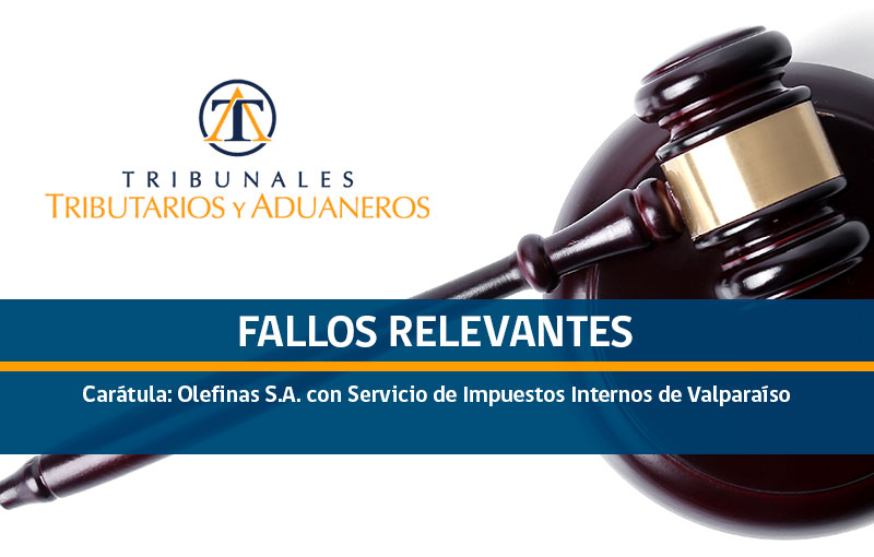 Olefinas S.A. con Servicio de Impuestos Internos de Valparaíso